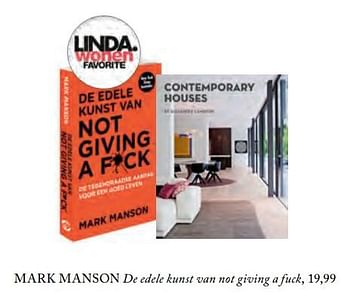 Promoties Mark manson de edele kunst van not giving a fuck - Huismerk - De Bijenkorf - Geldig van 08/10/2017 tot 23/11/2017 bij De Bijenkorf