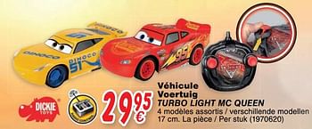 Promotions Véhicule voertuig turbo light mc queen - Dickie - Valide de 24/10/2017 à 06/12/2017 chez Cora