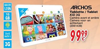 Promoties Archos tablette - tablet kid 3g - Archos - Geldig van 24/10/2017 tot 06/12/2017 bij Cora