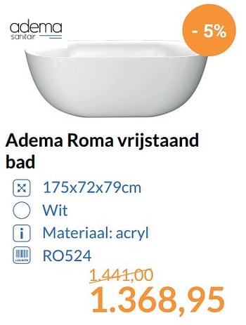 Promotions Adema roma vrijstaand bad - Adema sanitair - Valide de 01/11/2017 à 30/11/2017 chez Magasin Salle de bains