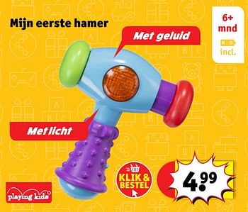 Promoties Mijn eerste hamer - Playing Kids - Geldig van 17/10/2017 tot 06/12/2017 bij Kruidvat