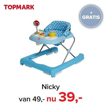 Promoties Nicky - Topmark - Geldig van 30/10/2017 tot 09/12/2017 bij Baby-Dump