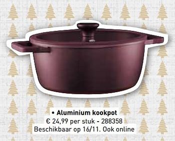 Promoties Aluminium kookpot - Huismerk - Lidl - Geldig van 06/11/2017 tot 31/12/2017 bij Lidl