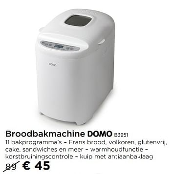 Promoties Broodbakmachine domo b3951 - Domo - Geldig van 31/10/2017 tot 22/11/2017 bij Molecule