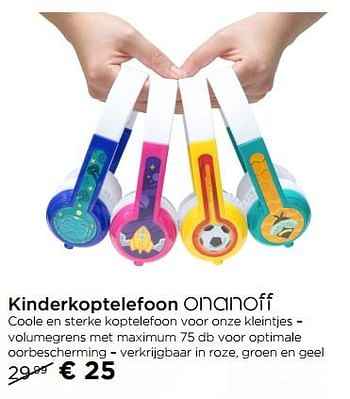 Promoties Kinderkoptelefoon onanoff - Onanoff - Geldig van 31/10/2017 tot 22/11/2017 bij Molecule