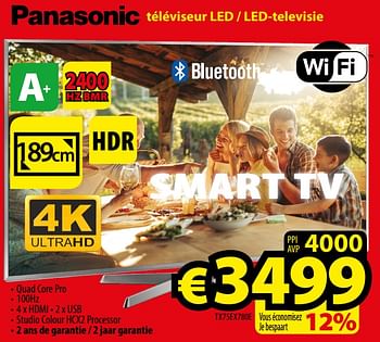 Promotions Panasonic téléviseur led - led-televisie tx75ex780e - Panasonic - Valide de 03/11/2017 à 30/11/2017 chez ElectroStock