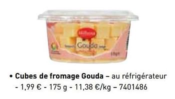 Promotions Cubes de fromage gouda - Milbona - Valide de 06/11/2017 à 31/12/2017 chez Lidl