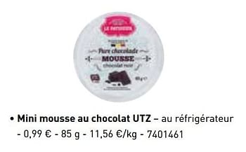 Promotions Mini-mousse au chocolat utz - Le Patissier - Valide de 06/11/2017 à 31/12/2017 chez Lidl