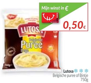 Promotions Lutosa belgische puree of bintje - Lutosa - Valide de 01/11/2017 à 30/11/2017 chez Intermarche