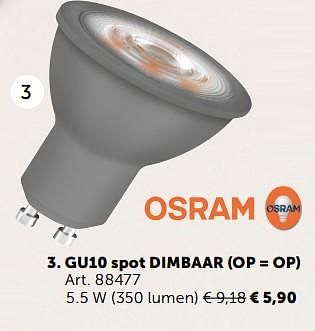 Promotions Gu10 spot dimbaar osram - Osram - Valide de 07/11/2017 à 04/12/2017 chez Zelfbouwmarkt