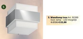 Promoties Wandlamp inox - Huismerk - Zelfbouwmarkt - Geldig van 07/11/2017 tot 04/12/2017 bij Zelfbouwmarkt