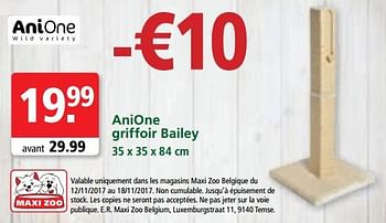 Promotions Anione griffoir bailey - Anione - Valide de 12/11/2017 à 18/11/2017 chez Maxi Zoo