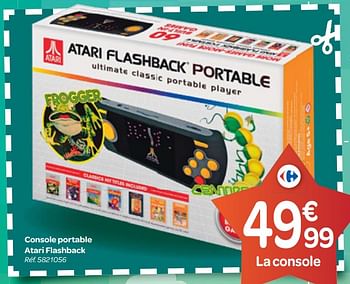 Promotions Console portable atari flashback - Atari - Valide de 25/10/2017 à 06/12/2017 chez Carrefour