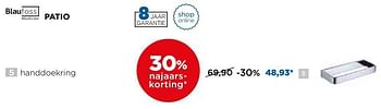 Promoties Blaufoss patio handdoekring - Blaufoss - Geldig van 30/10/2017 tot 02/12/2017 bij X2O