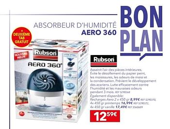 Promotions Absorbeur d`humidité aero 360 - Rubson - Valide de 14/11/2017 à 04/12/2017 chez BricoPlanit