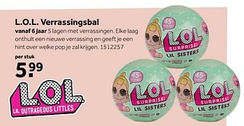 Promoties L.o.l. verrassingsbal - Lol Suprise - Geldig van 30/10/2017 tot 10/12/2017 bij Bart Smit