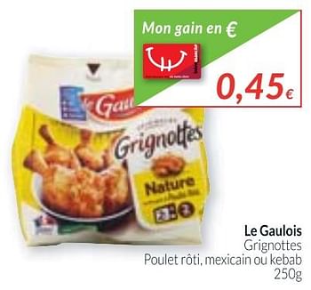 Promoties Le gaulois grignottes - Le Gaulois - Geldig van 01/11/2017 tot 30/11/2017 bij Intermarche