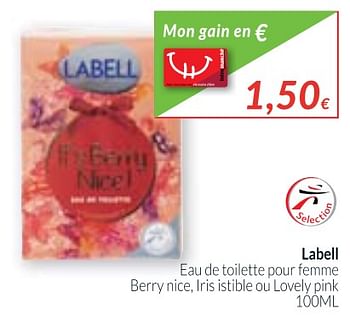 Promoties Labell eau de toilette pour femme berry nice, iris istible ou lovely pink - Labell - Geldig van 01/11/2017 tot 30/11/2017 bij Intermarche
