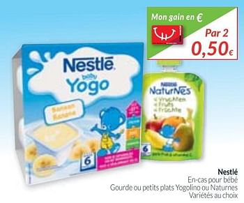 Promotions Nestlé en-cas pour bébé gourde ou petits plats yogolino ou naturnes - Nestlé - Valide de 01/11/2017 à 30/11/2017 chez Intermarche