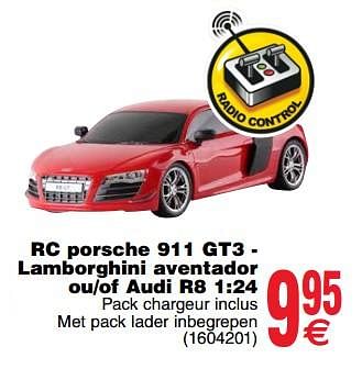 Promoties Rc porsche 911 gt3 - lamborghini aventador ou-of audi r8 1:24 - Huismerk - Cora - Geldig van 07/11/2017 tot 20/11/2017 bij Cora