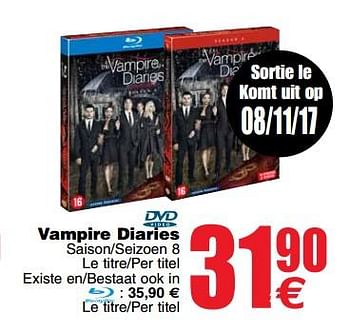Promotions Vampire diaries - Produit maison - Cora - Valide de 07/11/2017 à 20/11/2017 chez Cora