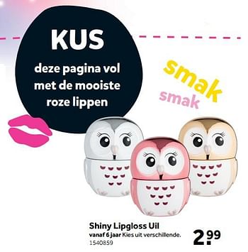 Promoties Shiny lipgloss uil - Shiny - Geldig van 30/10/2017 tot 10/12/2017 bij Bart Smit