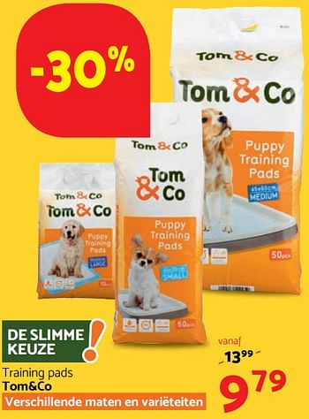Promoties Training pads tom+co - Huismerk - Tom & Co - Geldig van 02/11/2017 tot 15/11/2017 bij Tom&Co