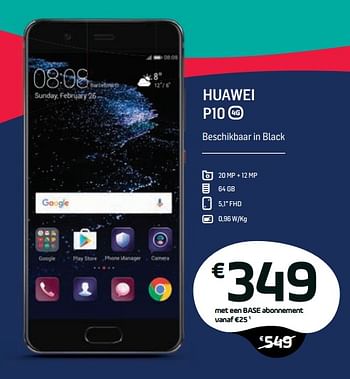 Promotions Huawei p10 - Huawei - Valide de 06/11/2017 à 07/12/2017 chez Base