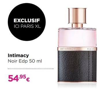 Promotions Intimacy noir - Intimacy - Valide de 06/11/2017 à 19/11/2017 chez ICI PARIS XL
