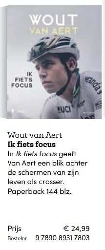 Promoties Wout van aert ik fiets focus - Huismerk - BookSpot - Geldig van 03/11/2017 tot 31/12/2017 bij BookSpot