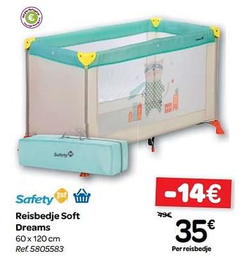 Promoties Reisbedje soft dreams - Safety 1st - Geldig van 08/11/2017 tot 20/11/2017 bij Carrefour