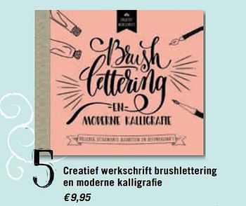 Promoties Creatief werkschrift brushlettering en moderne kalligrafie - Huismerk - Standaard Boekhandel - Geldig van 03/11/2017 tot 30/11/2017 bij Standaard Boekhandel