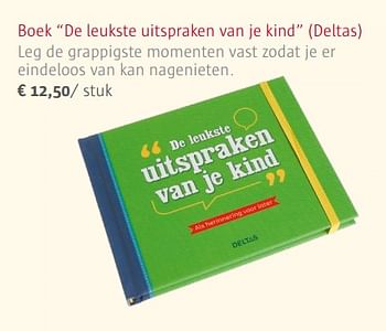Promoties Boek de leukste uitspraken van je kind (deltas) - Huismerk - Ava - Geldig van 02/11/2017 tot 31/12/2017 bij Ava