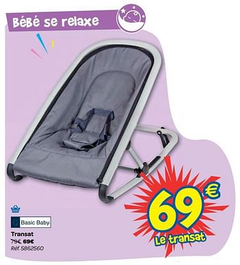 Basic Baby Transat En Promotion Chez Carrefour