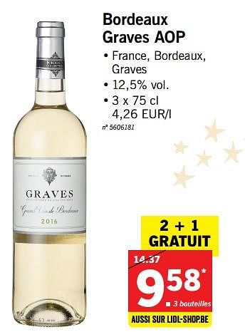 Promoties Bordeaux graves aop - Witte wijnen - Geldig van 13/11/2017 tot 18/11/2017 bij Lidl