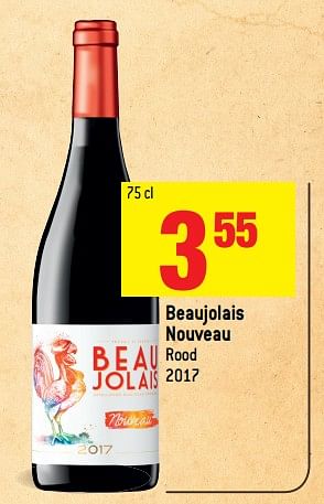 Promoties Beaujolais nouveau rood 2017 - Rode wijnen - Geldig van 15/11/2017 tot 21/11/2017 bij Match