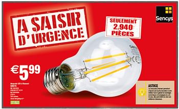 Promotions Ampoule led à filament sencys - Sencys - Valide de 14/11/2017 à 27/11/2017 chez Brico