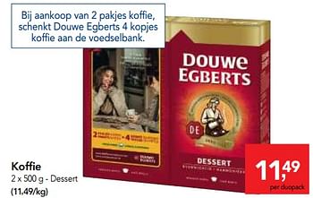 Promotions Douwe egberts koffie dessert - Douwe Egberts - Valide de 10/11/2017 à 29/11/2017 chez Makro