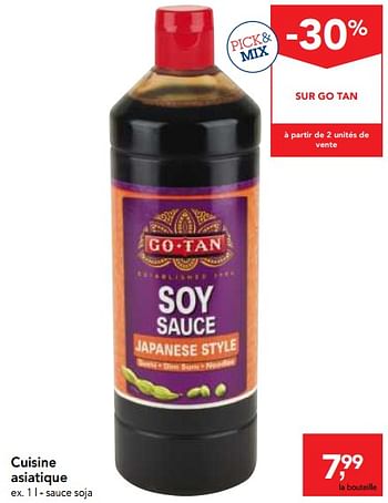 Promotions Cuisine asiatique sauce soja - Go Tan - Valide de 10/11/2017 à 29/11/2017 chez Makro