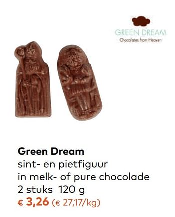 Promoties Green dream sint- en pietfiguur in melk- of pure chocolade - Green Dream - Geldig van 08/11/2017 tot 05/12/2017 bij Bioplanet