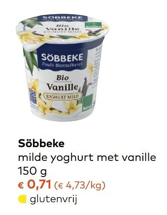 Promotions Söbbeke milde yoghurt met vanille - Sobbeke - Valide de 08/11/2017 à 05/12/2017 chez Bioplanet