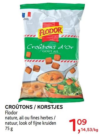 Promotions Croûtons - korstjes - Flodor - Valide de 15/11/2017 à 28/11/2017 chez Alvo