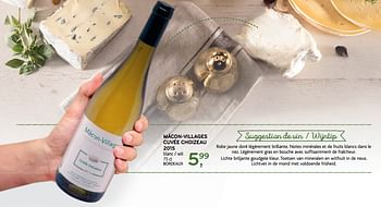 Promotions Mâcon-villages cuvée choizeau 2015 - Vins blancs - Valide de 15/11/2017 à 28/11/2017 chez Alvo