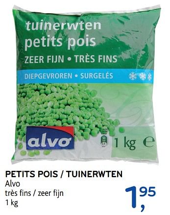 Promotions Petits pois - tuinerwten - Produit maison - Alvo - Valide de 15/11/2017 à 28/11/2017 chez Alvo