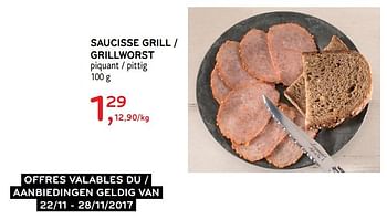 Promotions Saucisse grill - grillworst - Produit maison - Alvo - Valide de 22/11/2017 à 28/11/2017 chez Alvo