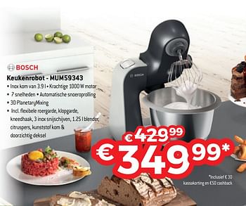 Promoties Bosch keukenrobot - mum59343 - Bosch - Geldig van 13/11/2017 tot 30/11/2017 bij Exellent
