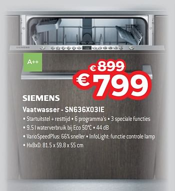Promoties Siemens vaatwasser - sn636x03ie - Siemens - Geldig van 13/11/2017 tot 30/11/2017 bij Exellent