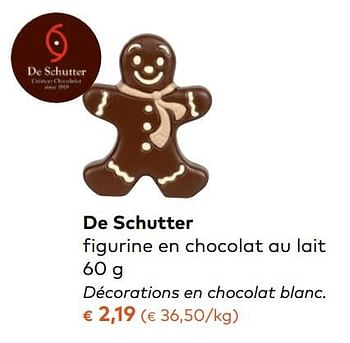 Promotions De schutter figurine en chocolat au lait - De Schutter - Valide de 08/11/2017 à 05/12/2017 chez Bioplanet