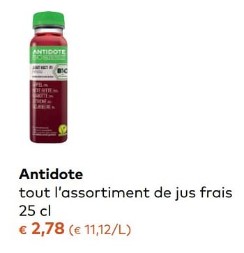 Promotions Antidote tout l`assortiment de jus frais - Antidote - Valide de 08/11/2017 à 05/12/2017 chez Bioplanet