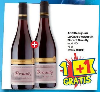 Promoties Aoc beaujolais la cave d`augustin florent brouilly - Rode wijnen - Geldig van 15/11/2017 tot 20/11/2017 bij Carrefour